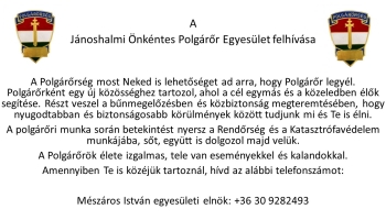 Az elmúlt héten történt tragikus esemény után többen érdeklődnek, hol lehet jelentkezni polgárőrnek?