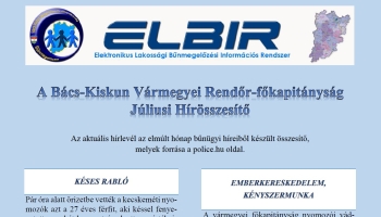A Bács-Kiskun Vármegyei Rendőr-főkapitányság Júliusi Hírösszesítő